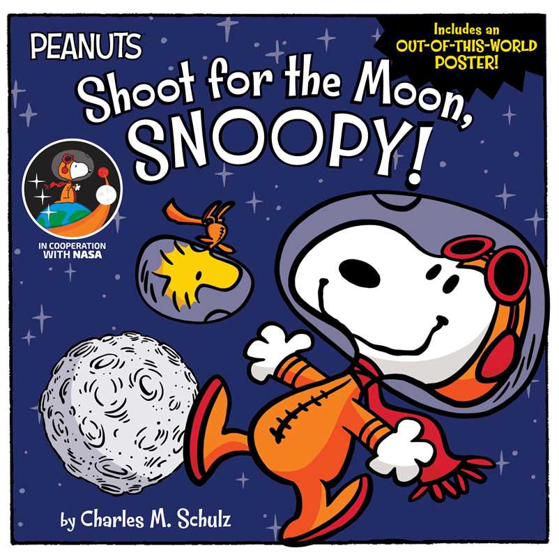 Vise la Lune, Snoopy ! par Charles M. Schulz