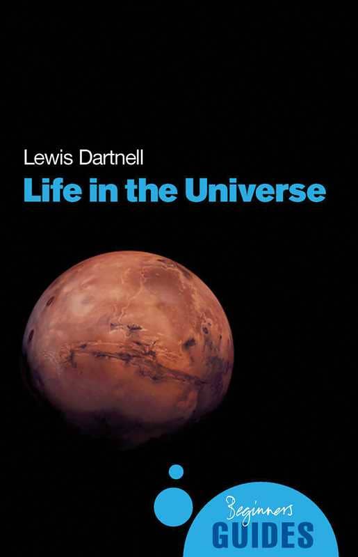 La vie dans l'univers par Lewis Dartnell