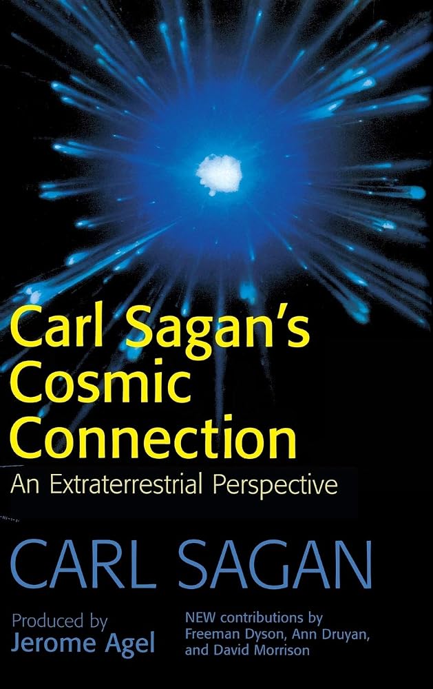 The Cosmic Connection: An Extraterrestrial Perspective cover image