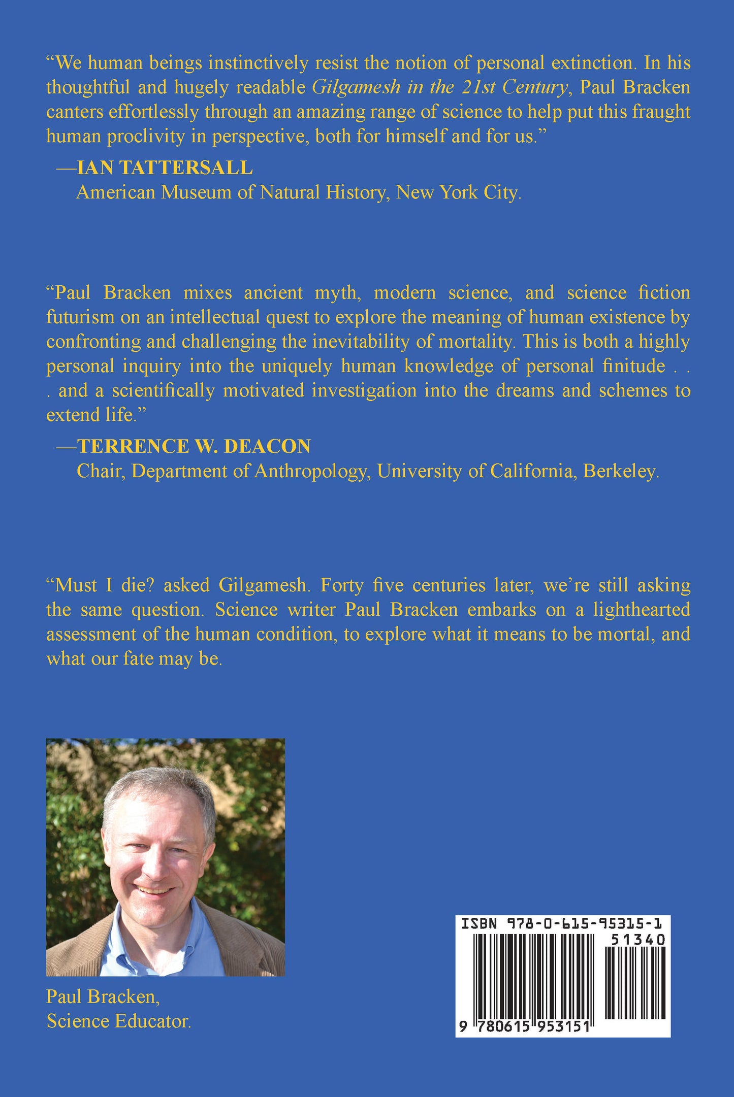 Gilgamesh in the 21st Century