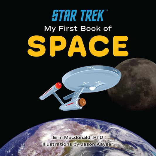 Star Trek : Mon premier livre sur l'espace par Erin MacDonald