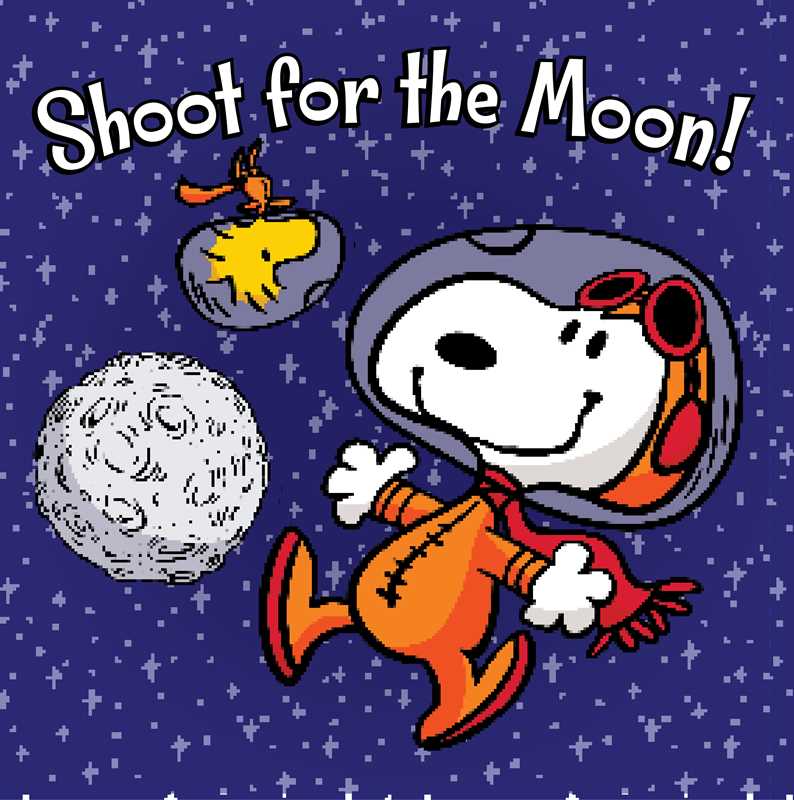 Vise la Lune, Snoopy ! par Charles M. Schulz